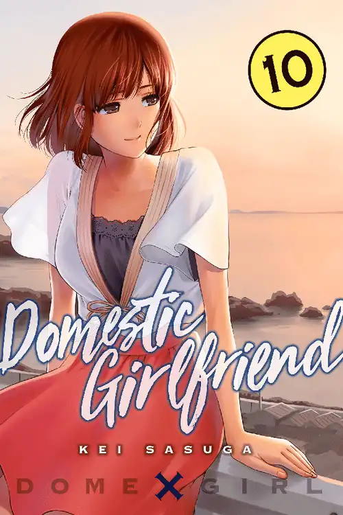 Kei Sasuga: Domestic Girlfriend, Volume 10 (EBook, 2017, Kodansha Comics)