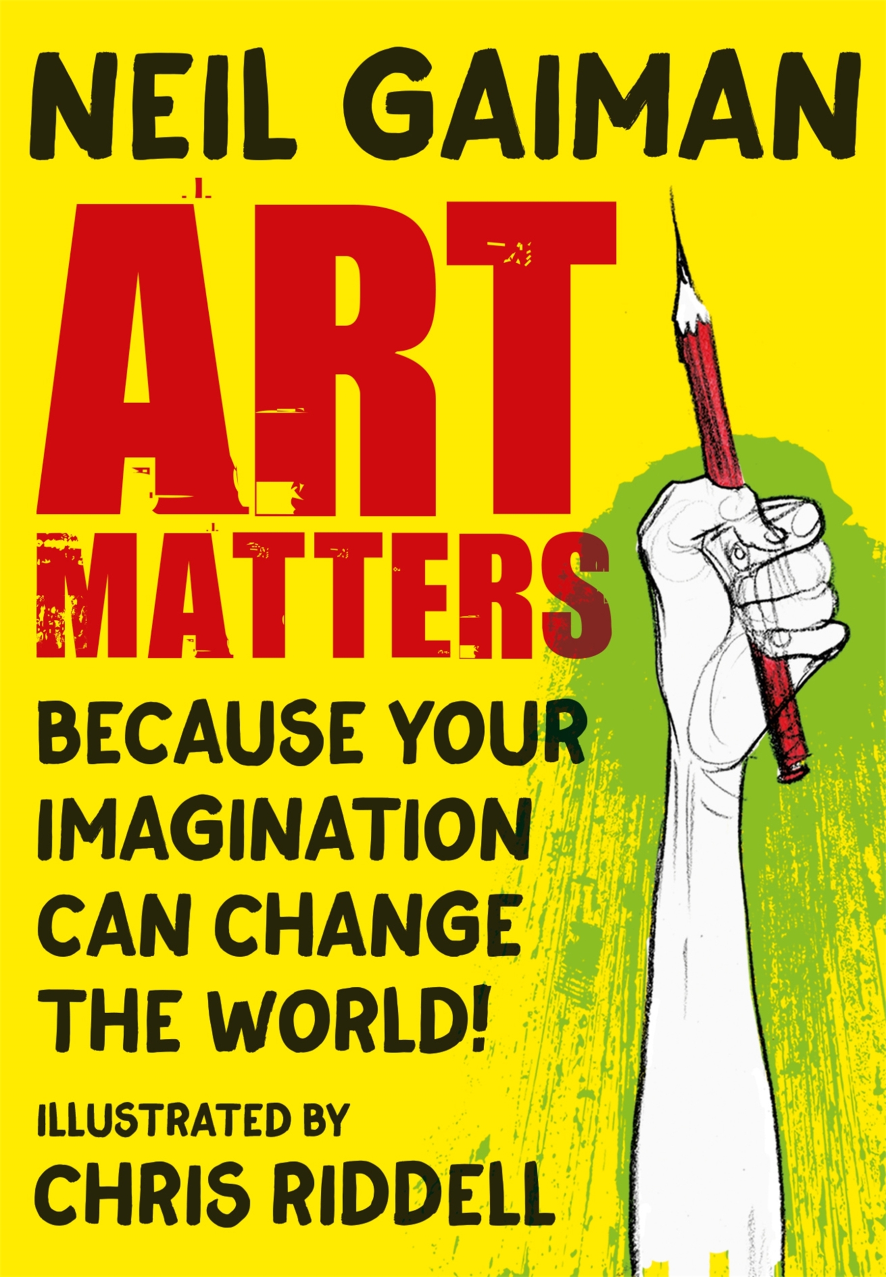 Chris Riddell, Neil Gaiman: Art Matters (2021, Headline Publishing Group)