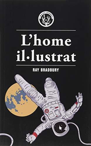 Ray Bradbury: L’home il·lustrat (Spanish language, 2020)