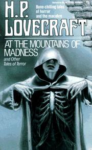 H. P. Lovecraft, H. P. Lovecraft: At the Mountains of Madness (Paperback, 1991, Del Rey)