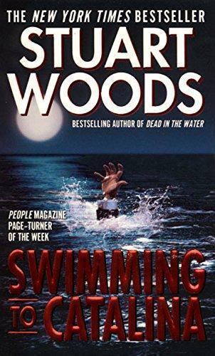 Stuart Woods: Swimming to Catalina (Stone Barrington, #4) (1998)