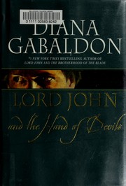 Diana Gabaldon: Lord John and the hand of devils (2007, Delacorte Press)