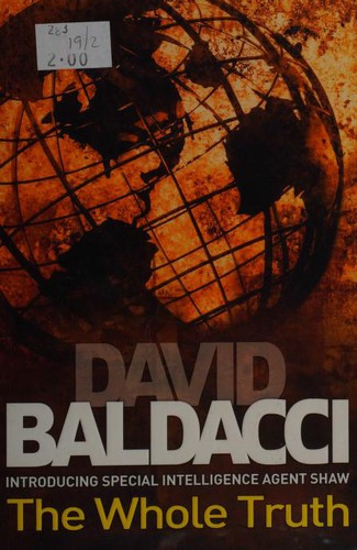 David Baldacci: Whole Truth (2012, Pan Macmillan)