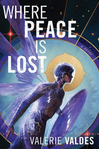 Valerie Valdes: Where Peace Is Lost (2023, HarperCollins Publishers)