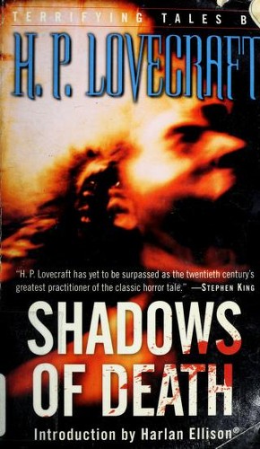 H. P. Lovecraft: Shadows of Death (Paperback, 2005, Del Rey)