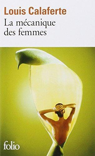 Louis Calaferte: La Mécanique des femmes (French language, 1994)