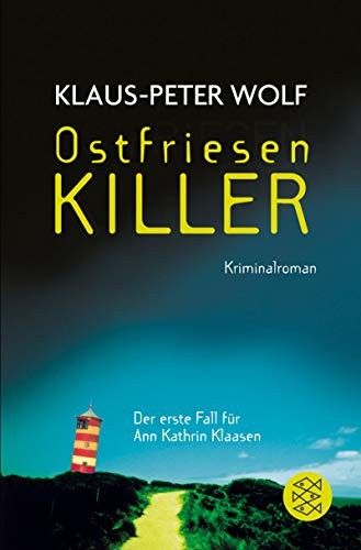 Klaus-Peter Wolf: OstfriesenKiller (Paperback, 2007, FISCHER Taschenbuch)
