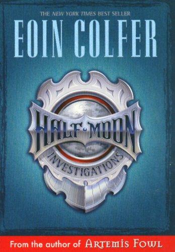 Eoin Colfer: Half-Moon Investigations (2007, Miramax)