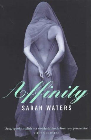 Sarah Waters: Affinity (Paperback, 2005, VIRAGO (LITT))