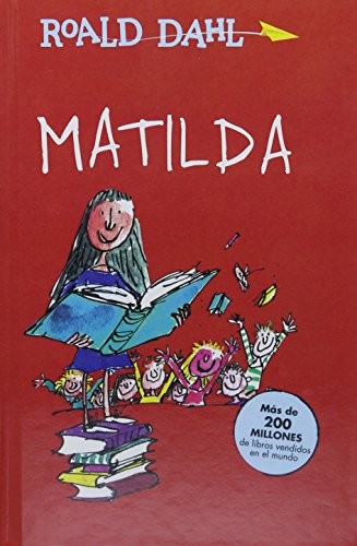 Roald Dahl: Matilda (Spanish) (Turtleback School & Library Binding Edition) (Spanish Edition) (2018, Turtleback Books)
