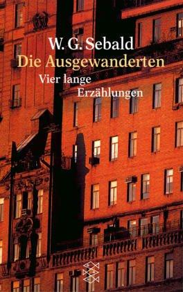 Winfried Georg Sebald: Ausgewanderten (Paperback, German language, 2002, Fischer Taschenbuch Verlag)