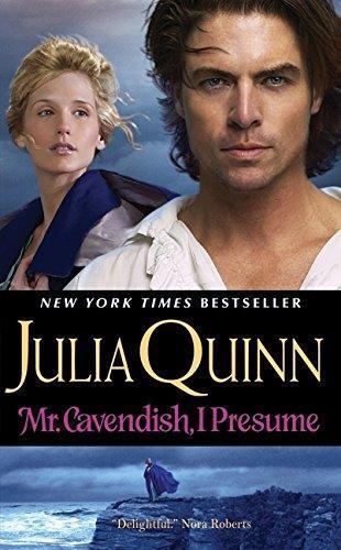 Julia Quinn: Mr. Cavendish, I Presume (Two Dukes of Wyndham, #2) (2008)