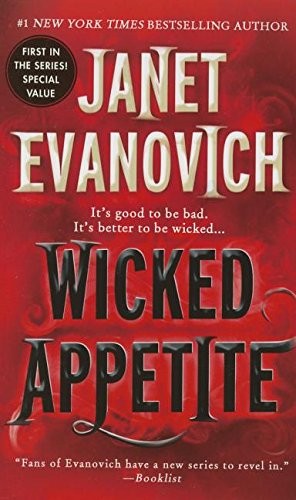 Janet Evanovich: Wicked Appetite (Paperback, 2015, St. Martin's Paperbacks)