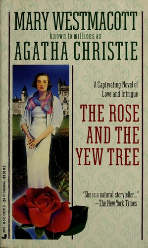 Agatha Christie: Rose and the Yew Tree (Paperback, 1988, Jove)