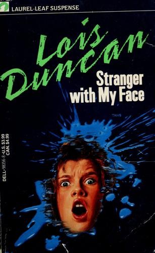 Lois Duncan: Stranger with my face (1982, Dell)