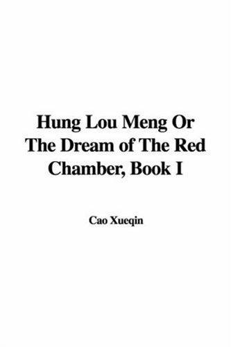 Xueqin Cao: Hung lou meng (Paperback, 2005, IndyPublish.com)