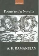 A. K. Ramanujan: Poems and a Novella (Hardcover, 2006, Oxford University Press, USA)