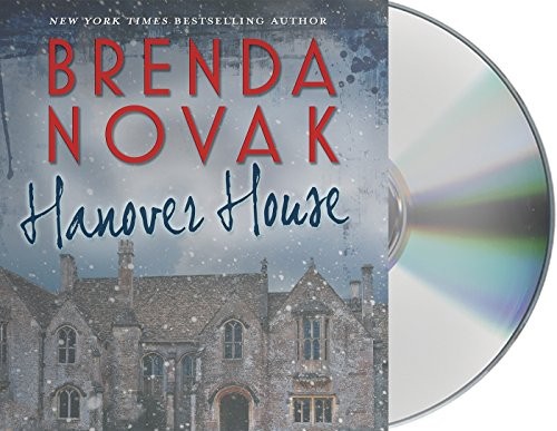 Brenda Novak, Therese Plummer: Hanover House (AudiobookFormat, 2016, Macmillan Audio)