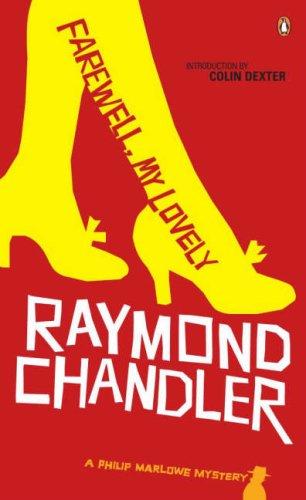 Raymond Chandler: Farewell, My Lovely (Penguin Fiction) (Paperback, 1988, Penguin Books Ltd)