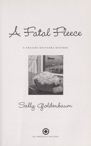 Sally Goldenbaum: A fatal fleece (2012, Obsidian)