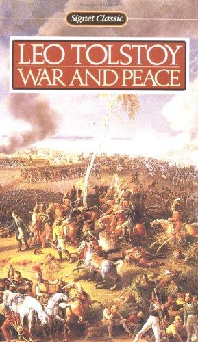 Leo Tolstoy: War and Peace (Signet Classics) (1968, Signet Classics)
