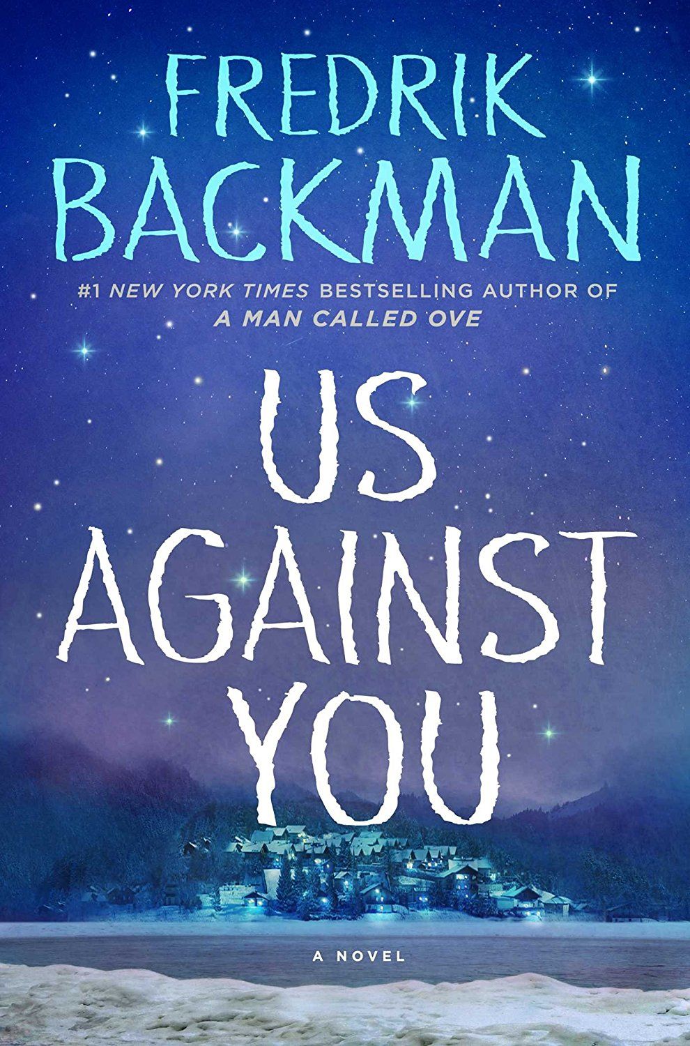 Fredrik Backman: Us against you (2018)