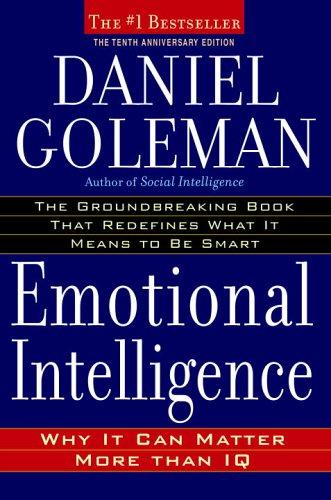 Daniel Goleman: Emotional Intelligence (Hardcover, 2006, Bantam)
