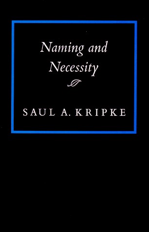 Saul A. Kripke: Naming and necessity (1980, Harvard Univrsity Press)