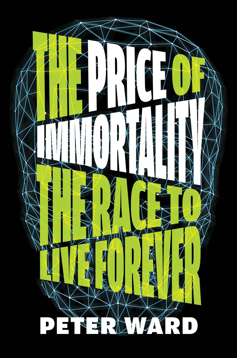 Ward, Peter: Price of Immortality (2022, Melville House Publishing, Melville House)