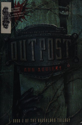 Ann Aguirre: Outpost (2012, Feiwel and Friends)