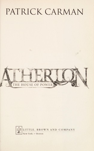 Patrick Carman: Atherton (Hardcover, 2007, Little, Brown and Company)