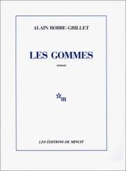 Alain Robbe-Grillet: Les gommes (French language, 2012)