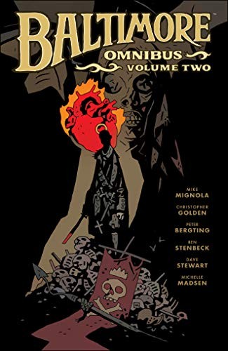 Mike Mignola, Ben Stenbeck, Christopher Golden, Peter Bergting, Dave Stewart: Baltimore Omnibus Volume 2 (2020, Dark Horse Comics, Dark Horse Books)
