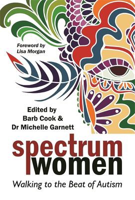 Barb Cook, Michelle Garnett, Lisa Morgan: Spectrum women (2018)