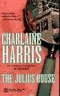 Charlaine Harris: The Julius House (Paperback, 1996, Worldwide Library)