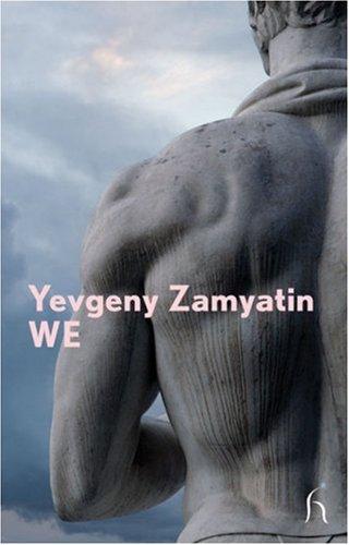 Yevgeny Zamyatin: We (Modern Voices) (Paperback, 2008, Hesperus Press)