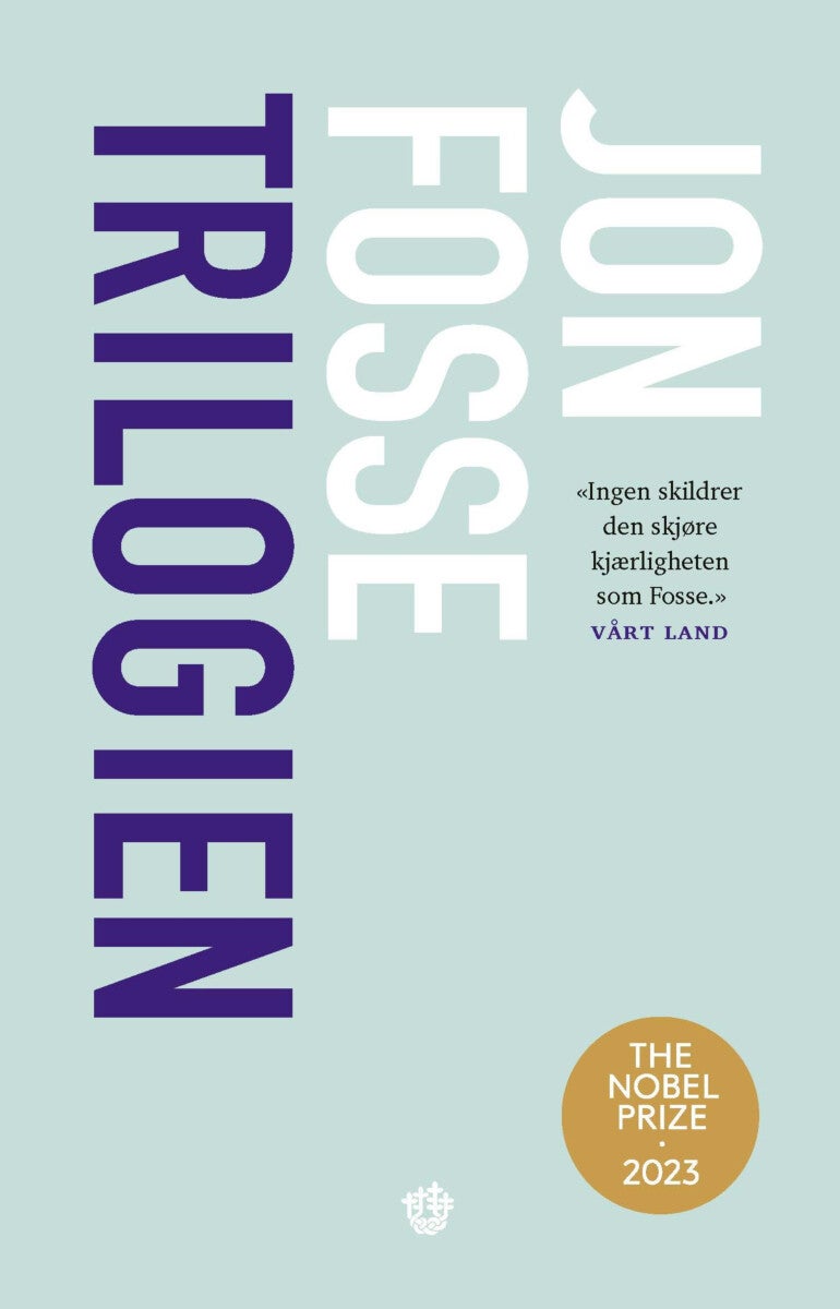 Jon Fosse: Trilogien (Paperback, Norwegian nynorsk language, 2023, Det Norske Samlaget)