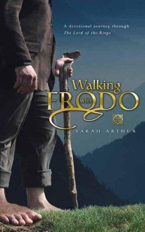 Sarah Arthur: Walking with Frodo (2003, Thirsty(?))