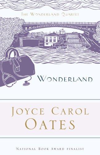 Joyce Carol Oates: Wonderland (Paperback, 2006, Modern Library)
