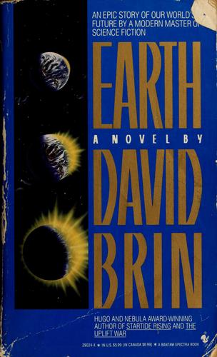 David Brin: Earth (1991, Bantam Books)