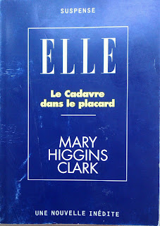 Mary Higgins Clark, Anne Damour (Traduction): Le Cadavre dans le placard (Paperback, French language, 1997, Elle Magazine)