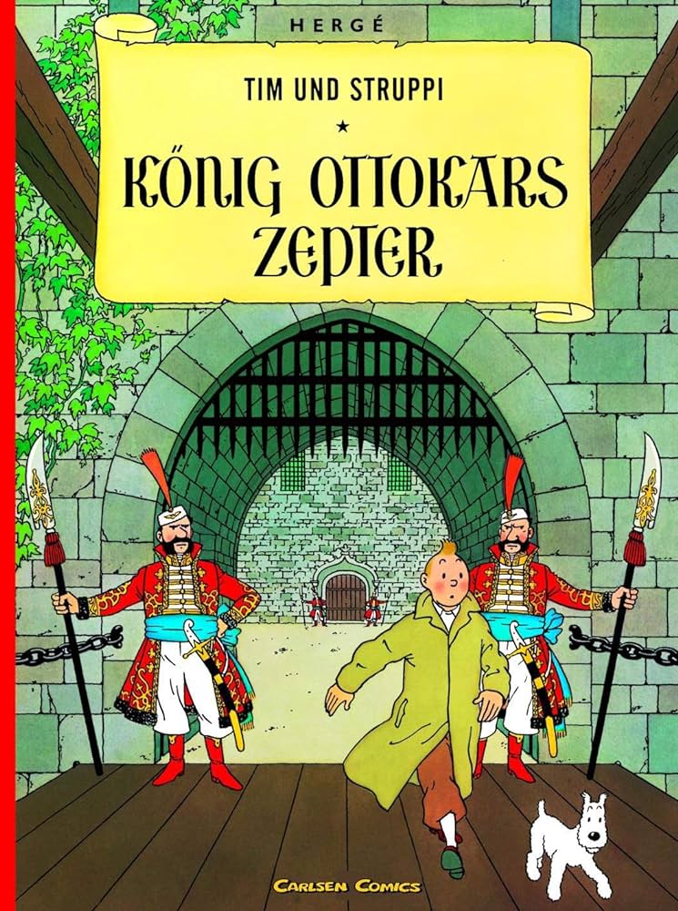 Hergé: König Ottokars Zepter (German language, Carlsen)