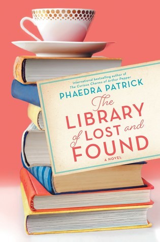 The Library of Lost and Found (Hardcover, 2019, Park Row Books)