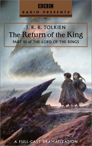 J.R.R. Tolkien, Dramatization: The Return of the King (AudiobookFormat, 2002, Brand: Listening Library, Listening Library)