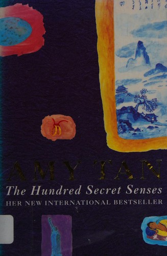 Amy Tan: The hundred secret senses (1997, Flamingo)