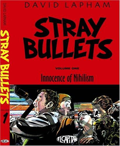 David Lapham: Stray Bullets Vol. 1 (Paperback, 2005, El Capitan Books)