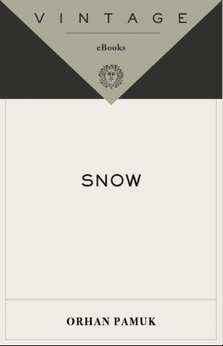 Orhan Pamuk: Snow (2006, Knopf Doubleday Publishing Group)