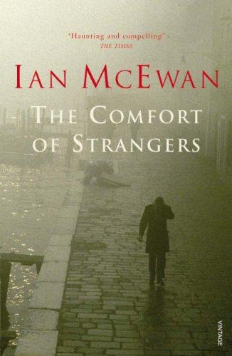 Ian McEwan: Comfort of Strangers (Paperback, 1997, VINTAGE (RAND))