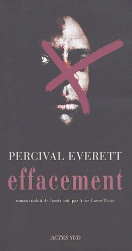 Percival Everett: Effacement (French language, Actes Sud)