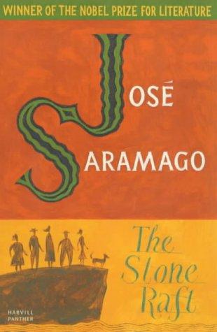 José Saramago: The Stone Raft (Paperback, 2000, The Harvill Press)